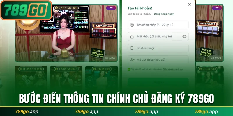 Bước điền thông tin chính chủ đăng ký 789Go