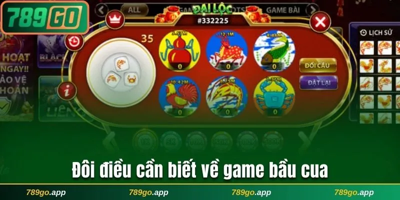 Đôi điều cần biết về game Bầu Cua