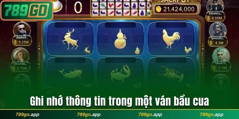 Ghi nhớ thông tin trong một ván Bầu Cua