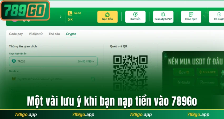 Một vài lưu ý khi bạn nạp tiền vào 789Go